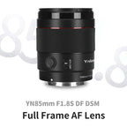 YONGNUO YN85MM F1.8S DSM Prime Lens for Sony ILCE-7M4 / ILCE-7SM3 E-mount Full-frame, YN85mm F1.8S