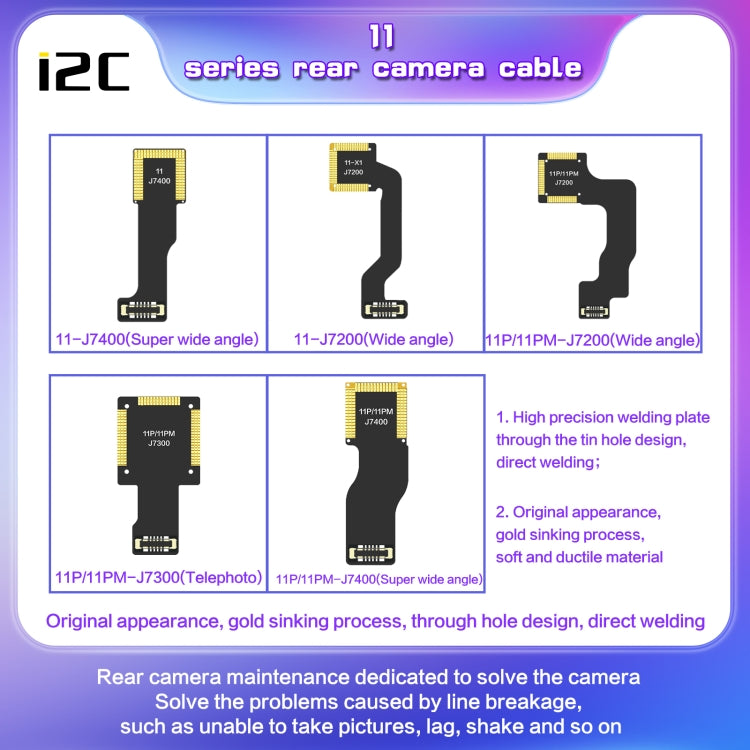 i2C Back Facing Ultra Wide Camera Cable, For iPhone 11 J7400, For iPhone 11 Pro / 11 Pro Max J7400, For iPhone 12 Mini J10400, For iPhone 12 J10400, For iPhone 12 Pro, For iPhone 12 Pro Max