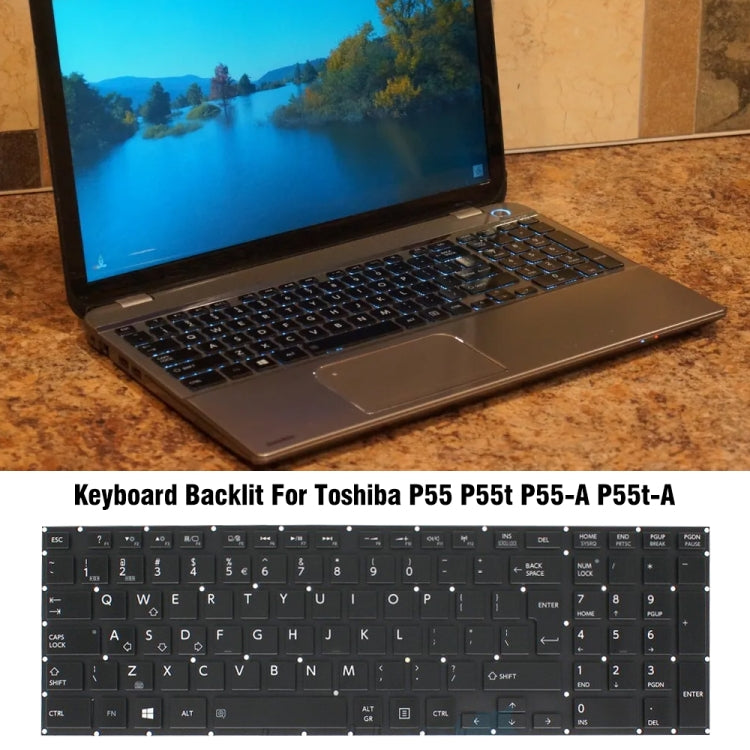 Laptop Backlight Keyboard, For TOSHIBA P55 / P55T / P55-A