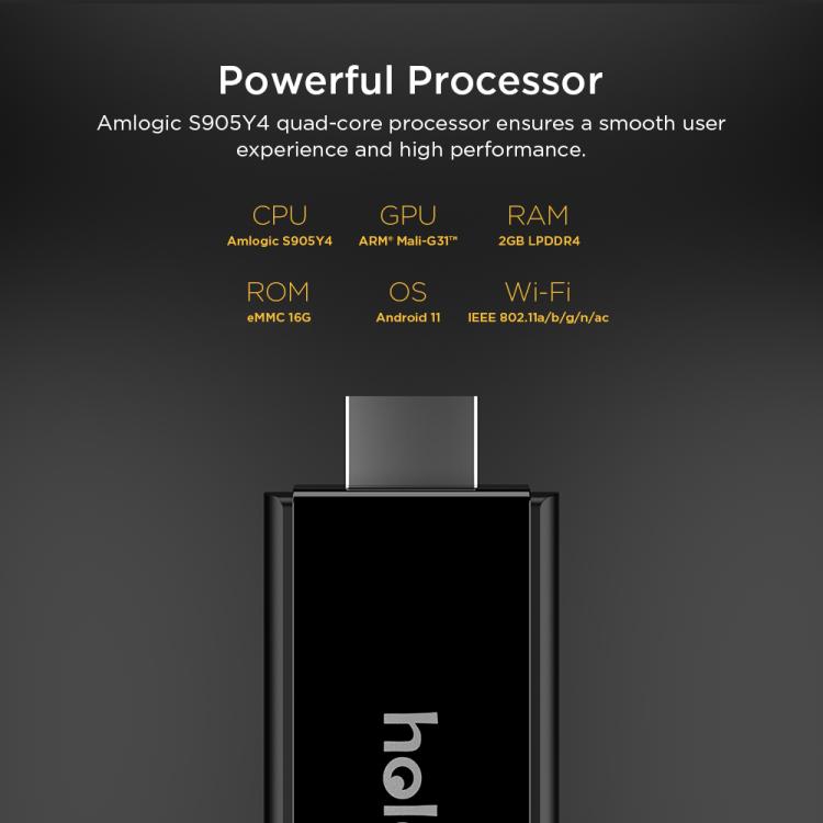 T600 HOLA BOX 4K UHD Android 11 TV Stick Amlogic S905Y4 2GB+16GB, EU Plug, US Plug, UK Plug, AU Plug