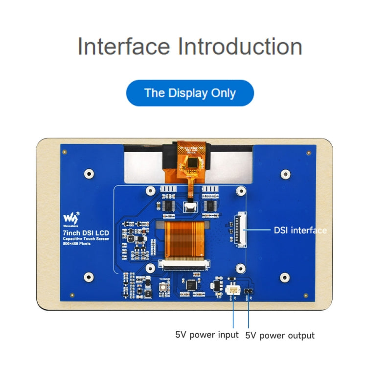 Waveshare 7 inch 800×480 IPS Capacitive Touch Display, DSI Interface, 5-Point Touch, without Case, with Case