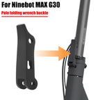 For Ninebot MAX G30  Electric Scooter Folding Spanner Buckle, Spanner Buckle